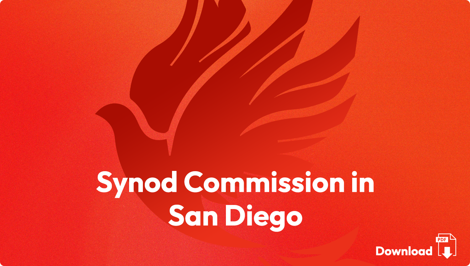 Click here to view the Synod Commision in San Diego