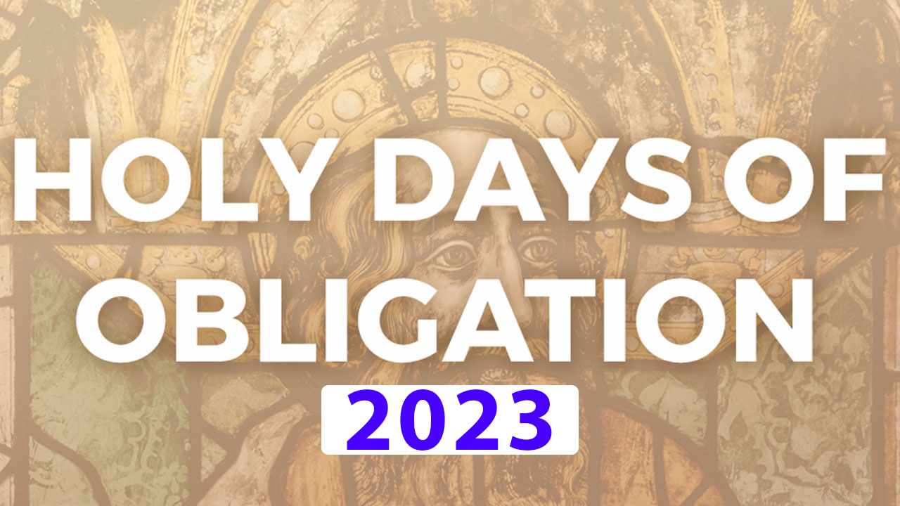 2023 Liturgical Observance/ Holy Days Of Obligation Observación ...